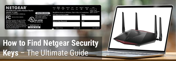 How to Find Netgear Security Keys – The Ultimate Guide